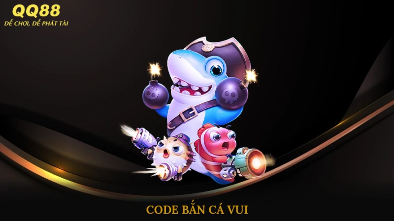 code bắn cá vui