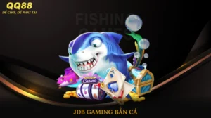 JDB Gaming Bắn Cá