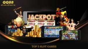 Top 5 slot games